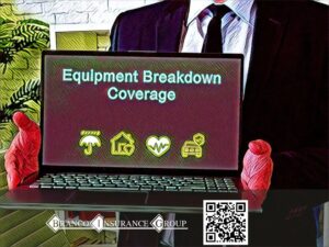 Top Rated CT Equipment Breakdown Coverage Insurance Agency